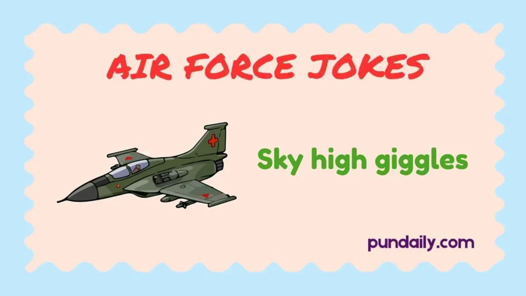air force jokes