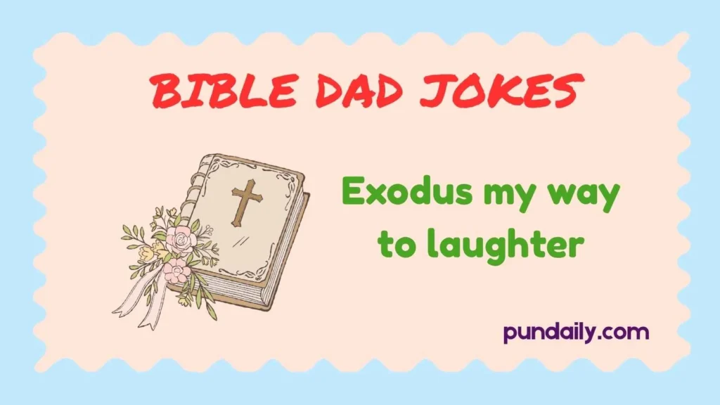 bible dad jokes