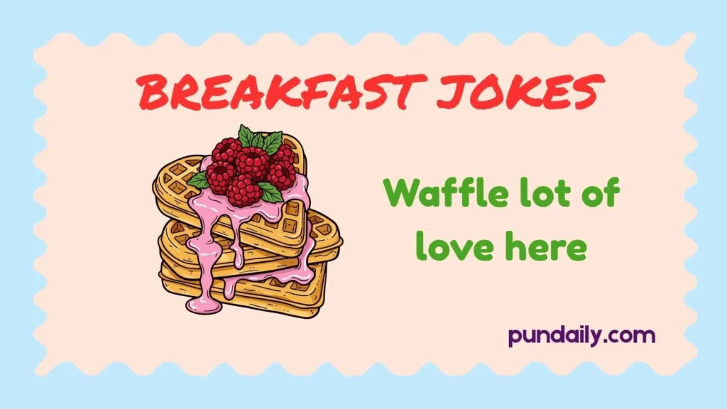 breakfast jokes