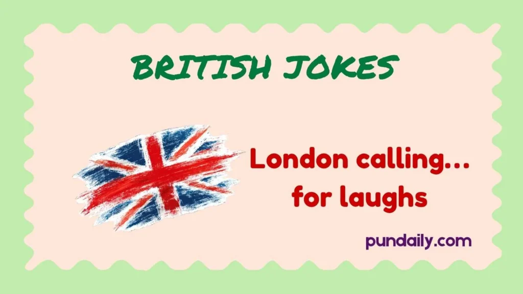 british jokes