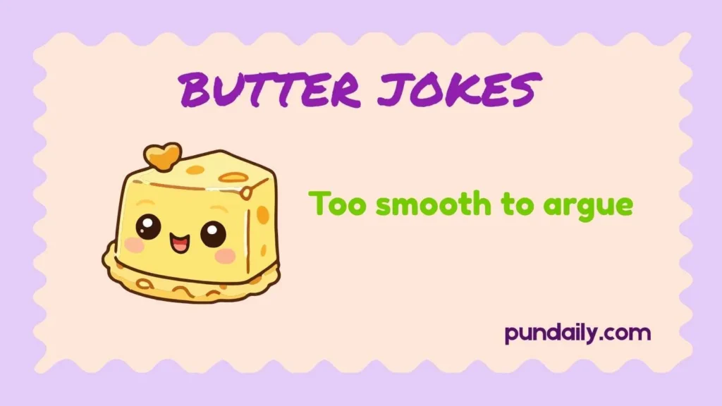 butter jokes