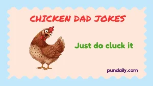 chicken dad jokes