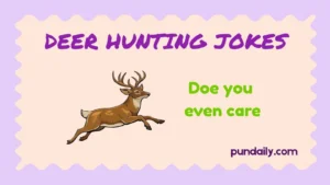 deer hunting jokes
