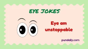 eye jokes