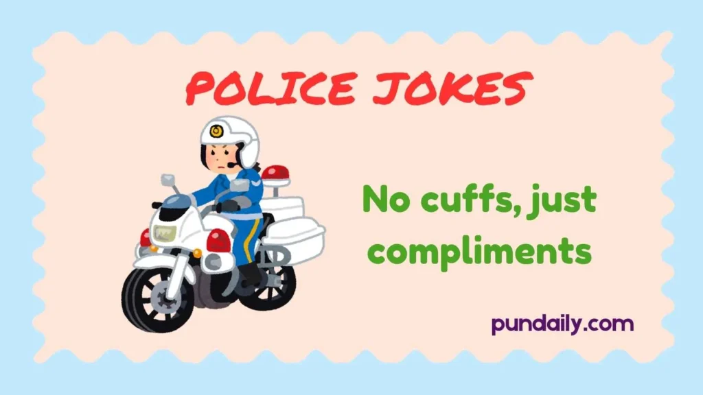 police jokes