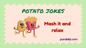 potato jokes
