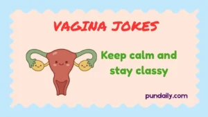 vagina jokes