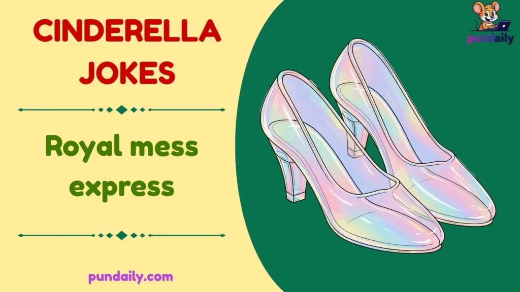 cinderella jokes