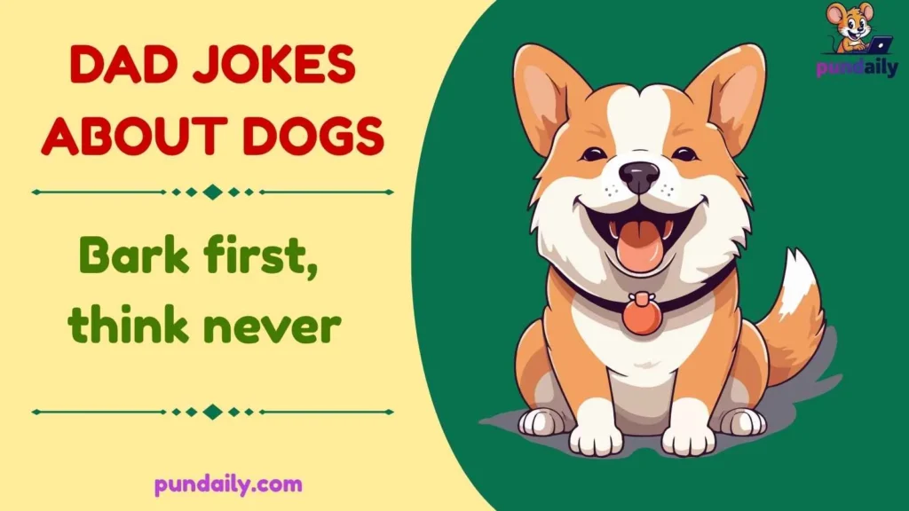 dad jokes about dogs