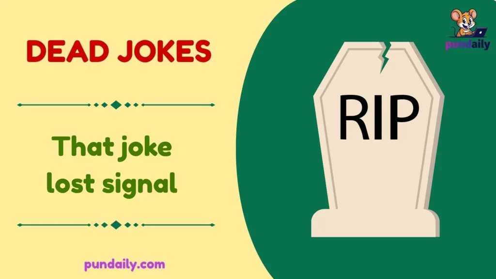 dead jokes