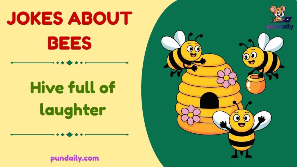 jokes about bees