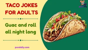 taco jokes for adults