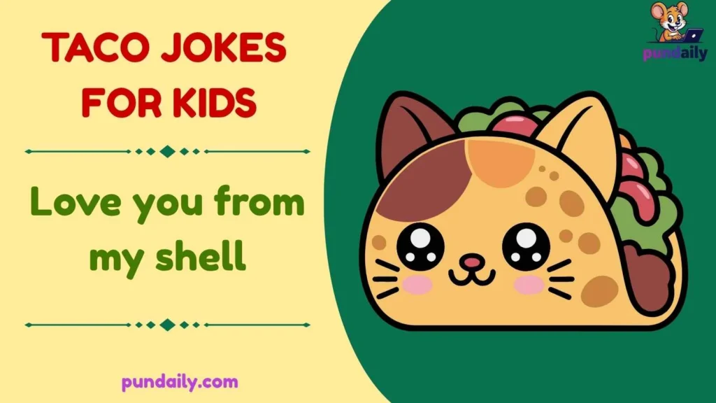 taco jokes for kids